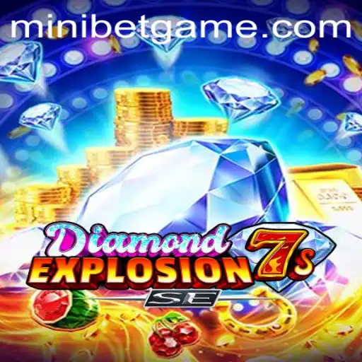 Unveiling DiamondExplosion7sSE: A New Era in Gaming with MINIBET