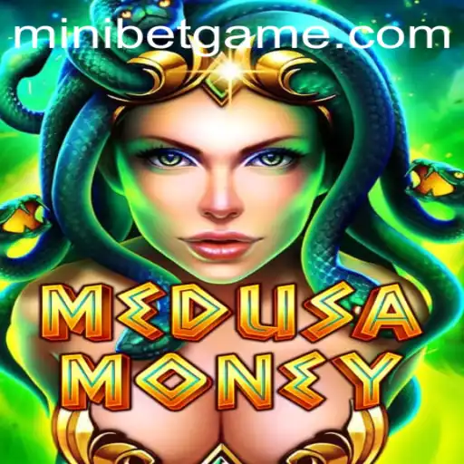 Discover the Thrilling World of MedusaMoney: A Game of Strategy and Fortune