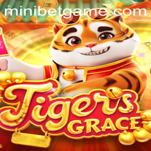 Exploring the Thrills of TigersGrace: A Deep Dive into the Game and MINIBET