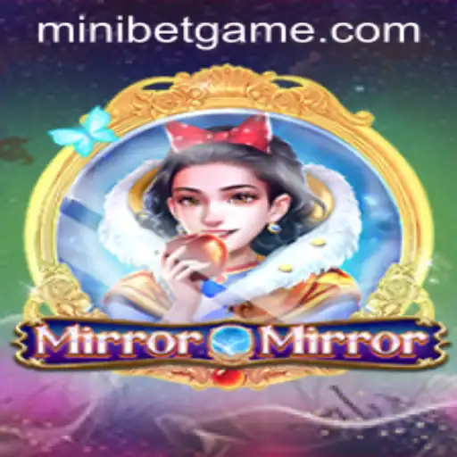 The Enchanting World of MirrorMirror: A New Gaming Adventure