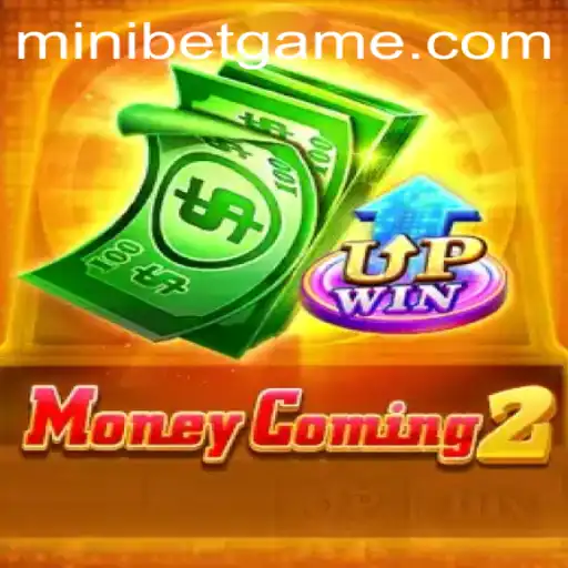 Unveiling MoneyComing2: A Thrilling Journey into Gaming with MINIBET