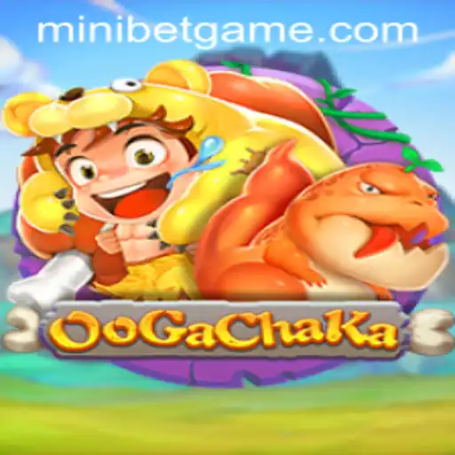 OoGaChaKa: Discover the Thrills of the Innovative Game with MINIBET