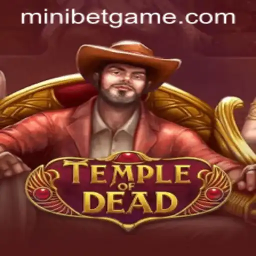 Exploring the Enigmatic World of TempleofDead: A Thrilling Adventure Awaits